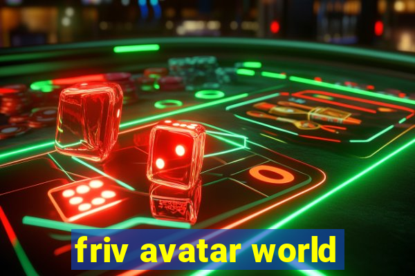 friv avatar world